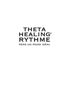ThetaHealing RYTHME Vers un poids idéal