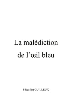 La malédiction de l'oeil bleu