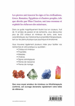 Le guide essentiel des pierres de santé - + 250 CRISTAUX & MINÉRAUX
