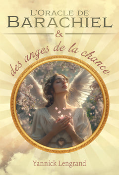 L'Oracle de Barachiel et des anges de la chance