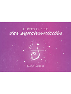 Le petit Oracle des synchronicités