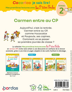 Cocorico Je sais lire ! Mes premières lectures avec les P'tites Poules - Carmen entre au CP