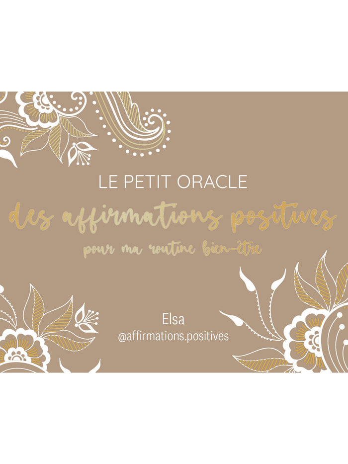 Le petit Oracle des affirmations positives