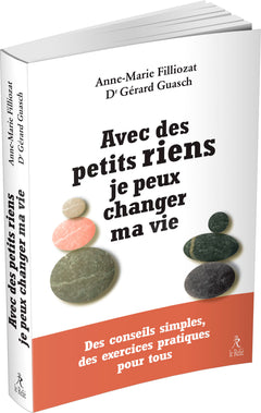 Avec des petits riens je peux changer ma vie