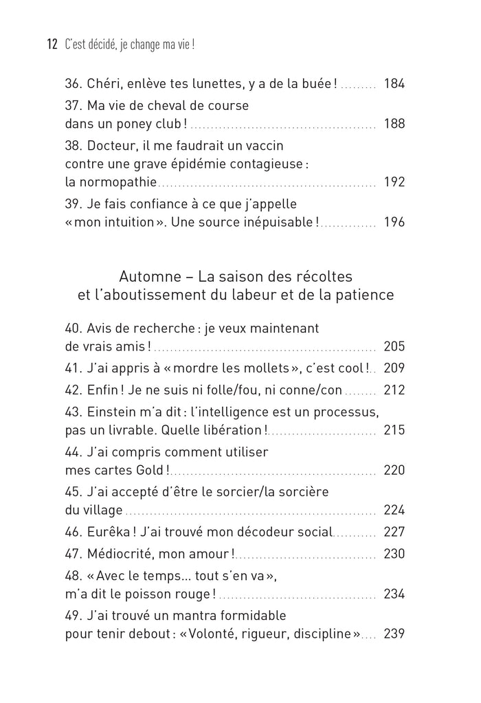 C'est décidé, je change ma vie !