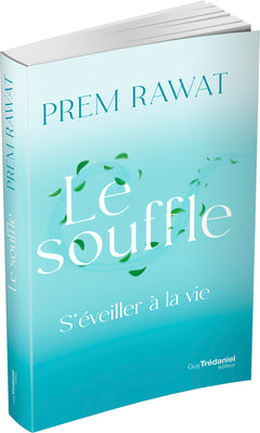 Le souffle - S'éveiller à la vie