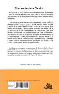 Histoire de ma vie - Mémoires - L'homme derrière la légende