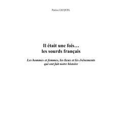 il était une fois les sourds français