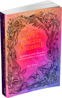 Le Guide créatif de la sorcière moderne