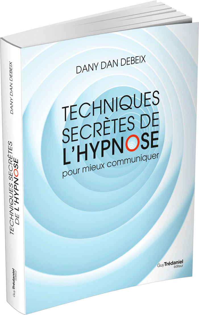 Techniques secrètes de l'hypnose pour mieux communiquer