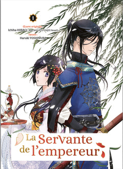 La servante de l'empereur T01