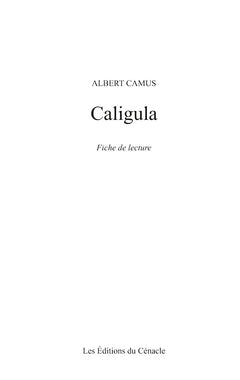 Fiche de lecture Caligula de Camus