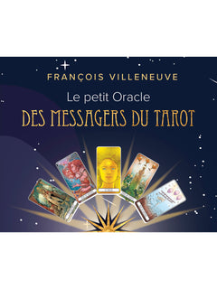 Le petit Oracle des messagers du Tarot