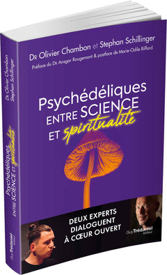 Psychédéliques entre science et spiritualité
