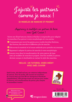 J'ajuste les patrons comme je veux ! - 32 modèles de manche et poignet