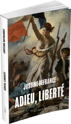 Adieu, liberté