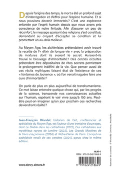 Immortalité - Histoire d'un rêve éternel