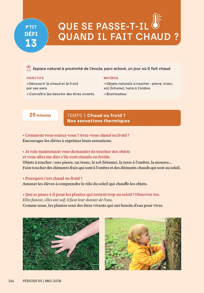 Faire classe dehors Maternelle - 15 p'tits défis et 10 projets