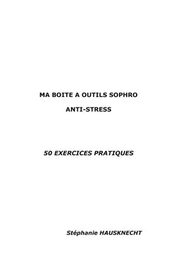 Ma boîte à outils Sophro Anti-stress