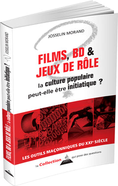 Films, BD & jeux de rôle : la culture populaire peut-elle être initiatique ?