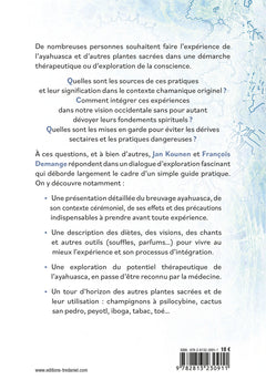 Ayahuasca - Cérémonies , visions, soins : le chemin des plantes sacrées