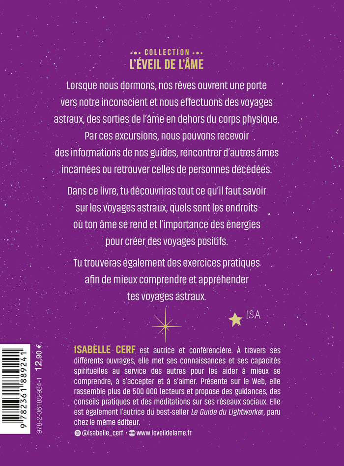 Les voyages astraux - Voyager au-delà des limites du corps