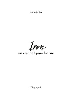 Iron un combat pour la vie