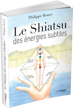 Le shiatsu des énergies subtiles