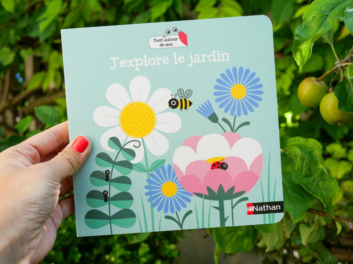 J'explore le jardin