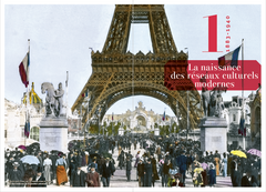 L'image de la puissance - La diplomatie culturelle de la France au XXe siècle
