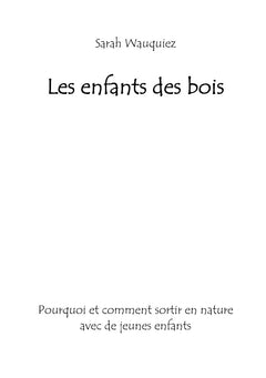 Les enfants des bois
