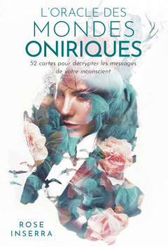 L'oracle des mondes oniriques