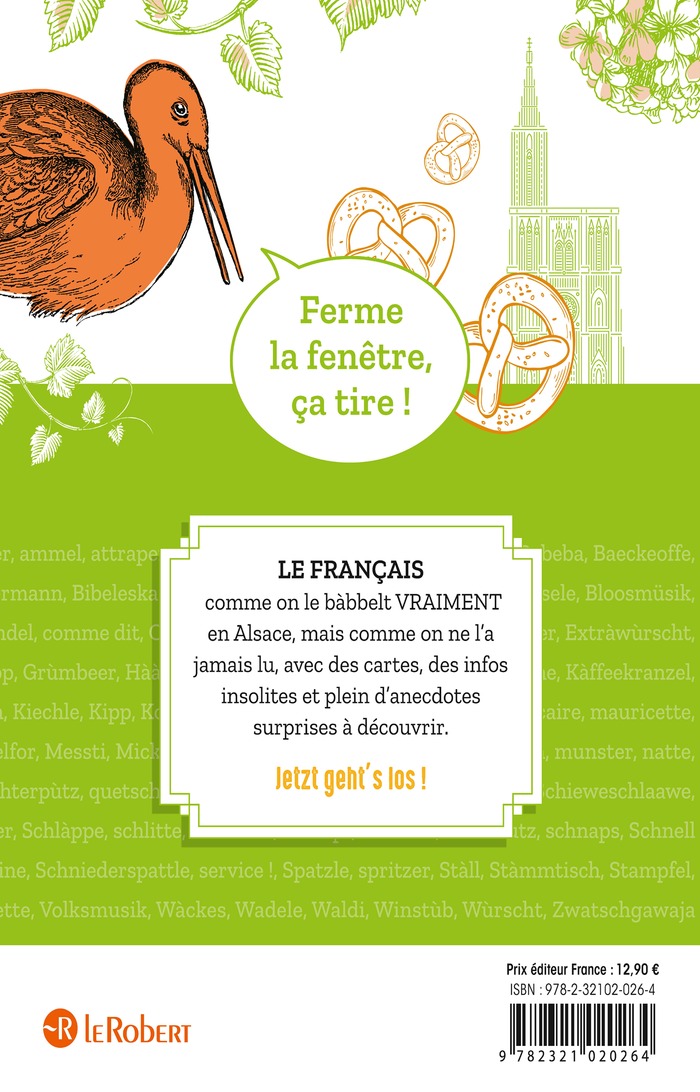 En Alsace ça se dit comme ça !