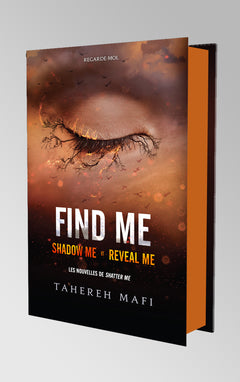 Find me - Shadow me et Reveal me