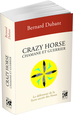 Crazy Horse Chamane et guerrier