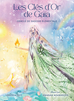 Les Clés d'or de Gaïa - Oracle de sagesse élémentale