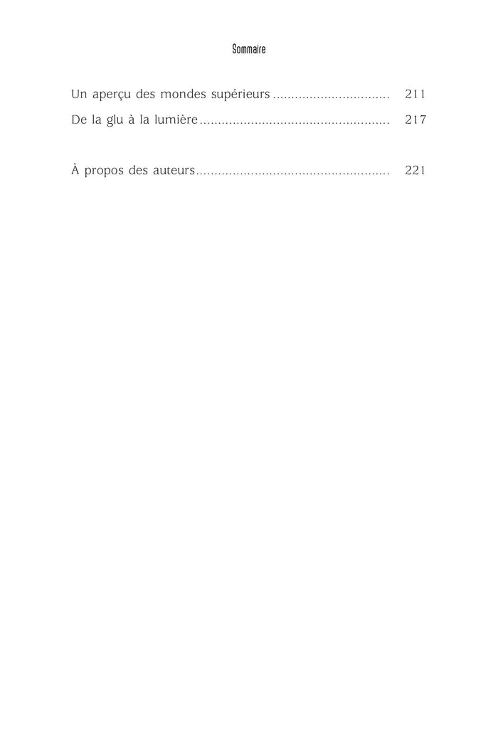 Le pouvoir des sorties hors du corps - Sortir de la matière pour avancer vers la lumière