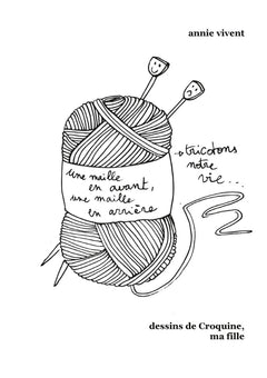 Tricotons notre vie