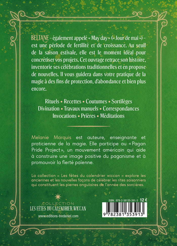 Beltane - Rituels, recettes & coutumes pour célébrer les fêtes de mai