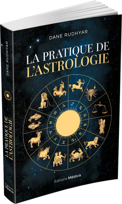 La Pratique de l'astrologie