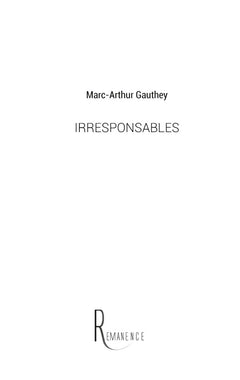 Irresponsables
