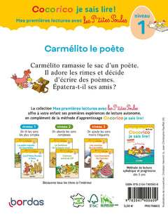 Cocorico Je sais lire ! 1res lectures avec les P'tites Poules - Carmélito le poète Niveau 1