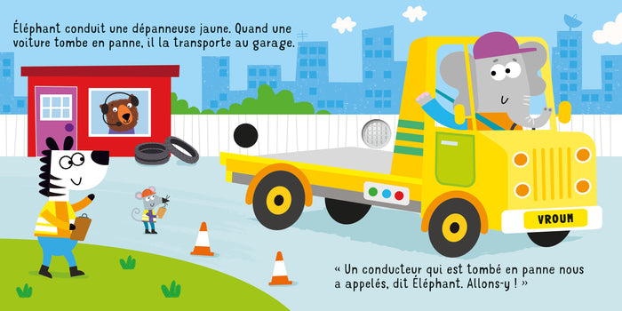 La dépanneuse - C'est parti !