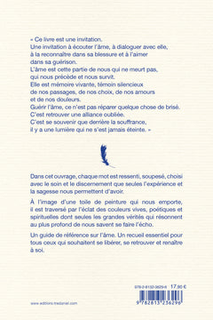 Guérir l'âme - Un voyage vers la lumière intérieure