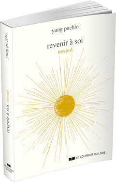 revenir à soi - inward