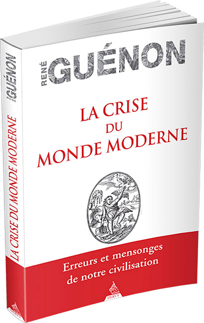 La crise du monde moderne