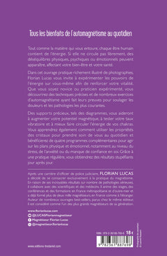 Comment bien pratiquer l'automagnétisme - Manuel pratique pour soulager les douleurs physiques et émotionnelles