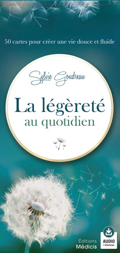 La légèreté au quotidien