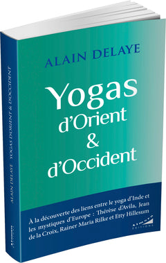 Yogas d'Orient et d'Occident