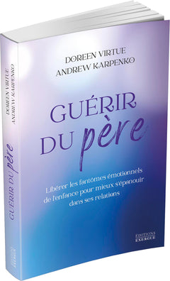 Guérir du père